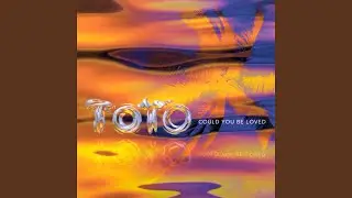 Could You Be Loved