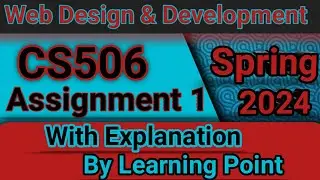 CS506 Assignment 1 Solution Spring 2024 || CS506 assignment no 1 solution with explanation 