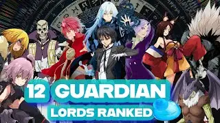 12 GUARDIAN LORDS EXPLAINED!!!