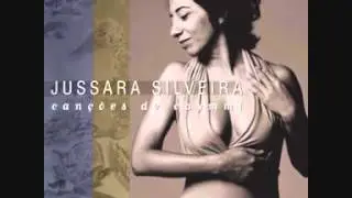L&aacute; Vem A Baiana  - Jussara Silveira (Can&ccedil;&otilde;es de Caymmi)