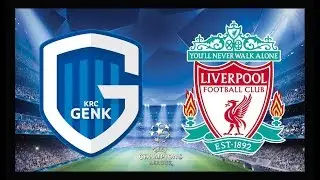 Liverpool FC vs Genk All Goals & Highlight