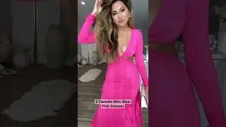 2 Favorite Mini-Maxi Pink Dresses 💫 #fashion #grwm #fashionstyle #beauty #ootd #style #outfit