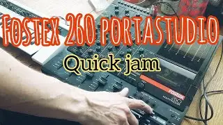 Fostex 260 Portastudio Multitracker Quick Jam no talk Dawless Yamaha Reface CS Retro Synthesizer