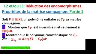 L2/L3 : Propriétés de la matrice compagnon partie 1