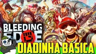 Bleeding Edge Beta - Um Hero Shooter ou Melee Hero Moba TPS? Oiadinha B&aacute;sica