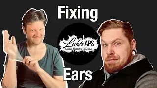Fixing Luke&rsquo;s APS&rsquo;s ears - Steampunk Earplugs