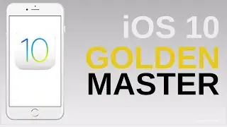 iOS 10 Golden Master - Released