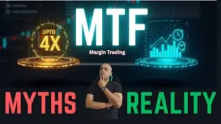 Margin Trading Facility: Myths vs Reality 🔍 | MTF Explained for Traders