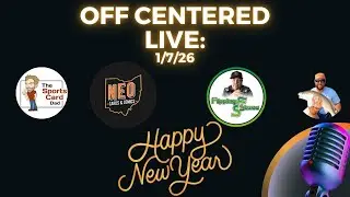 Off Centered  New Years Edition.