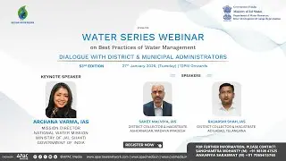 53rd Edition of Water Series Webinar on Best Practices of Water Management
