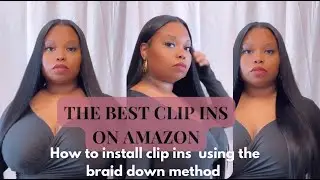 Amazon has the best clip ins?+Learn how to install clip ins using the braid down method❤️