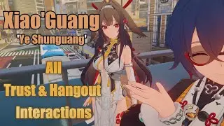 Ye Shunguang (All Trust & Hangout Interactions) [Zenless Zone Zero]