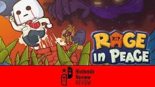 [Nintendo Review REVIEW] Rage in Peace (Switch)