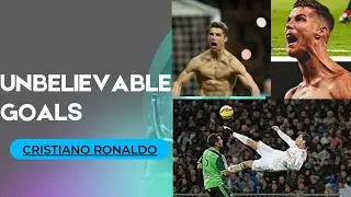 Cristiano Ronaldo - Unbelievable goals | Ronaldo goals | CNN Sports