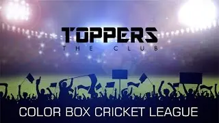 Color Box Cricket League By TOPPERS THE CLUB