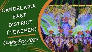 Candelaria East District Teaching Force | Turumba Presentation Candle Festival 2024