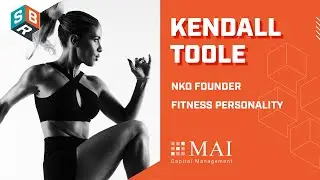 Kendall Toole - Founder, NKO Club, Fitness Personality | Sports Business Radio Podcast