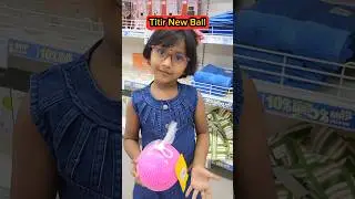 Titir New Ball🏀🤣 #shorts #ball #trishikarimpashorts