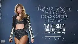 Taylor Swift “I can do it with a broken heart” Slow & Reverb #taylorswift #lofimusic #brokenheart
