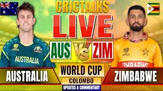🔴 AUS vs ZIM, Cricket Live Scores & Commentary, World Cup,  1st Innings Live Match Today