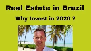 Why Invest in Real Estate in Brazil