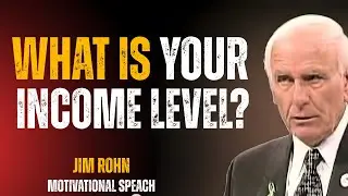 The Three Income Levels of Success | Jim Rohn Motivation to Transform Your Life