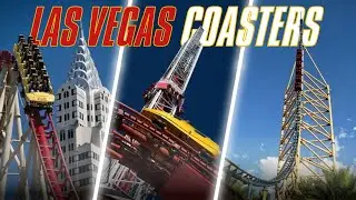 Las Vegas Roller Coasters: Past and Present