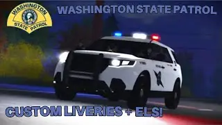 NEW | Custom Washington State Patrol Liveries and ELS! (ERLC)