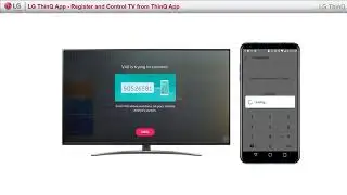 LG ThinQ App -How to Register with and control LG Smart TV