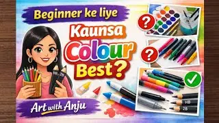 Begginer ke liye kounsa colour best ? | which colours is best ? | basic art for begginer | colours 