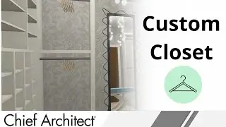 Custom Closet Design (Re-Run)