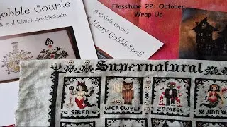 Flosstube #22: October Wrap Up