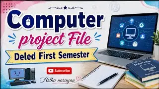 COMPUTER 🖥️ PROJECT FILE 🗄️ FIRST SEMESTER DELED #btc #computer #computerproject #youtube#video  