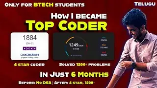 How I Became a Top Coder in 6 Months | 4★ CodeChef | Solved 1200+ Problems