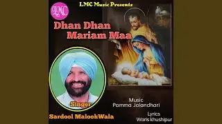 Dhan Dhan Mariam Maa