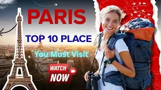 10 Place in Paris you can't Miss | Ultimate First Timer Guide | Travel Guide 2026