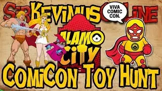 Toy Hunt Episode # 7 - AlamoCity ComiCon 2017