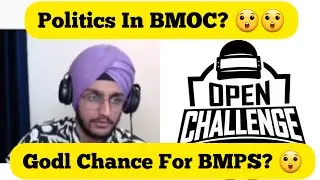 Godl In BMPS? | Politics In BMOC? | 32 Teams Played BMPS - Sardarji yt reply
