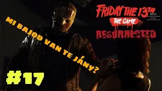 NEM AKAROM LEPIPPANTANI A VASAAAAT NEEE🤣| Friday 13th The Game #17