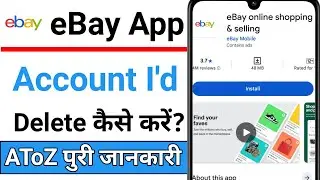 eBay app me account delete Kaise Kare || How To Delete Account in eBay app