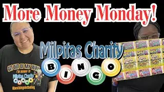 Milpitas Charity Bingo Even More Money Monday🤑🍀