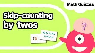 Skip-counting #1 | Count by 2s | Kindergarten Math Quiz