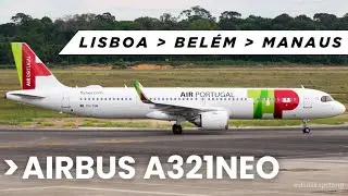 Após 11h de voo com escala técnica, Airbus A321-251N da TAP Portugal aterrissa em Manaus!