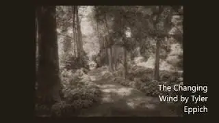 The Changing Wind Video