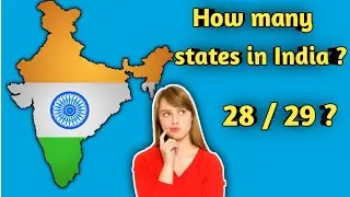 How Many States In India 28 or 29 ? 😱 || Confusion About Total States In India 💯 Cleared ||