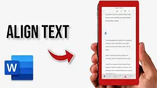 How to align text, left, right, center, justified in Microsoft word app 2026
