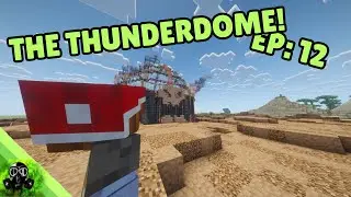 Minecraft CreativeCraft – The THUNDERDOME! (the end.  | Ep 12)