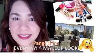 Makeup!!! Pak na pak na pang-everyday office makeup! (Tagalog)