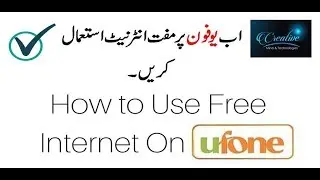 How to Use Free Internet On Ufone ?