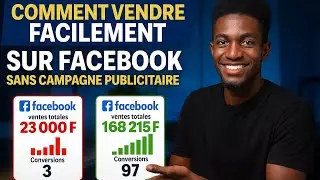 COMMENT VENDRE SUR FACEBOOK SANS BUDGET PUBLICITAIRE.